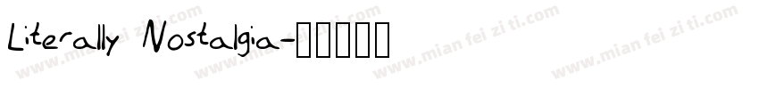 Literally Nostalgia字体转换